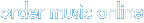 order music online